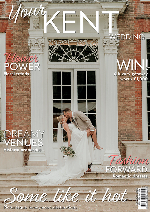 Issue 116 of Your Kent Wedding magazine